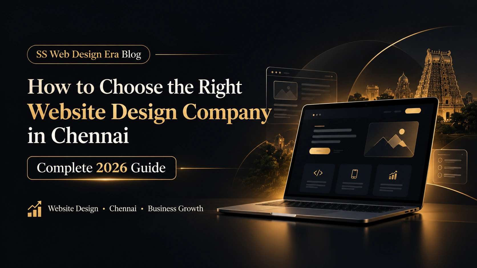 How to Choose the Right Website Design Company in Chennai – Complete 2026 Guide