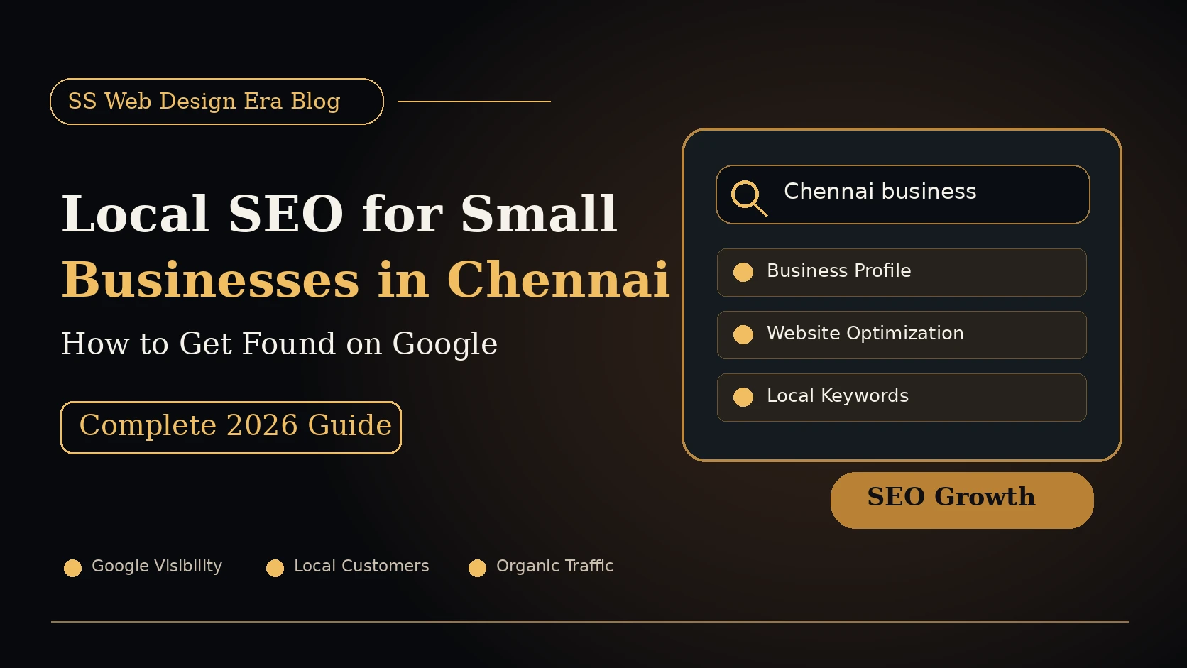 Local SEO for Small Businesses in Chennai: Complete 2026 Guide