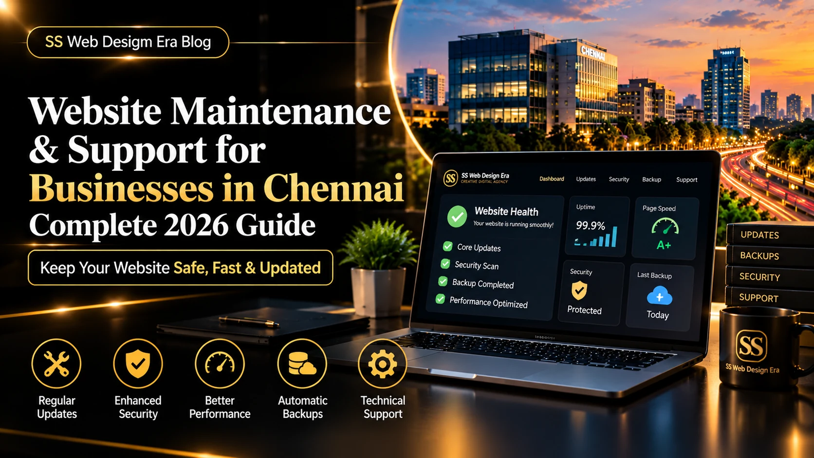 Website Maintenance & Support for Businesses in Chennai – Complete 2026 Guide